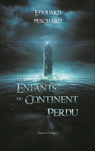 Les Enfants Du Continent Perdu