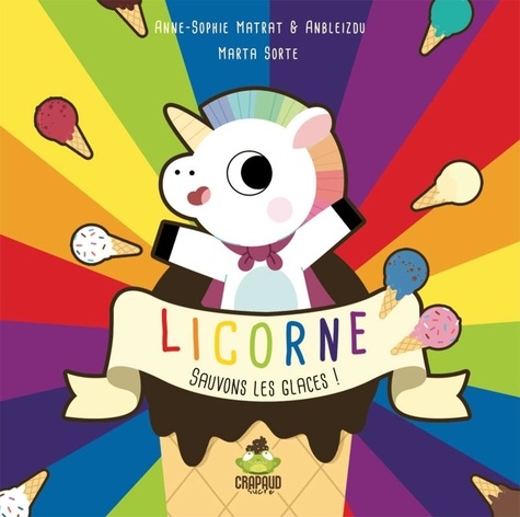 Licorne Sauvons Les Glaces !