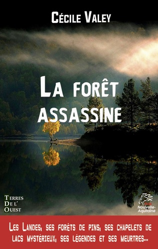 La Forêt Assassine