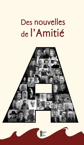 Des Nouvelles De L'amitié