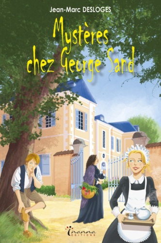 Mystères Chez George Sand