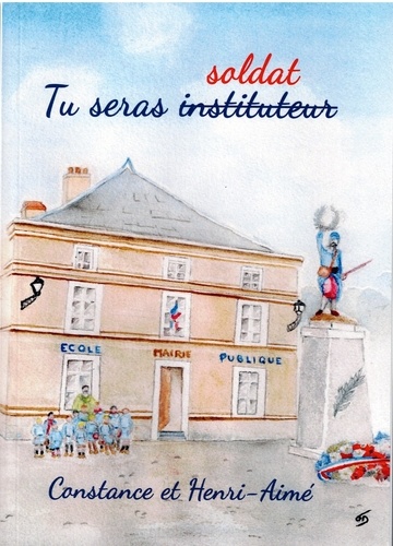 Tu Seras (Instituteur) Soldat