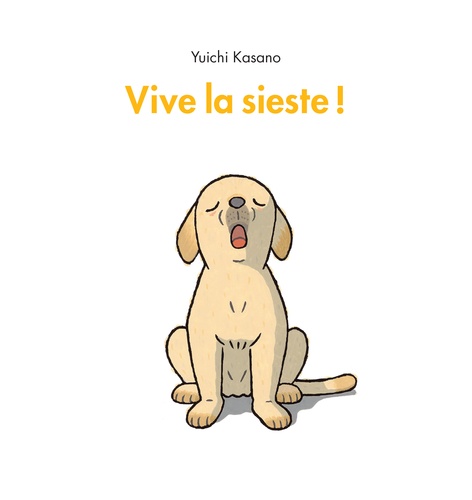 couverture de : Vive la sieste !