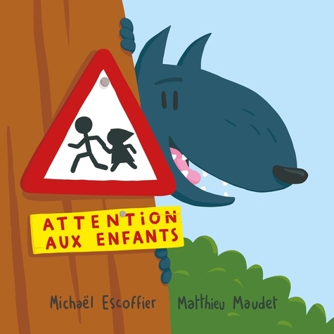 couverture de : Attention aux enfants