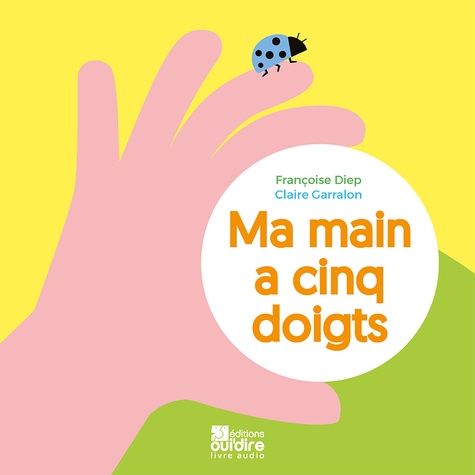 couverture de : Ma main a cinq doigts