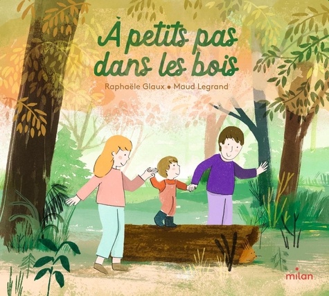 couverture de : &Agrave; petits pas dans les bois