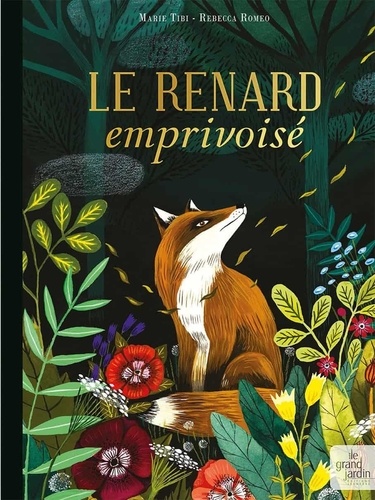 couverture de : Le renard emprivois&eacute;