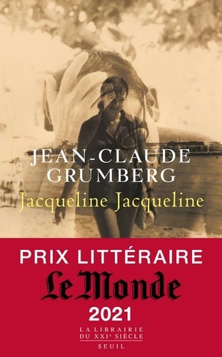 Jacqueline Jacqueline / Jean-Claude Grumberg | Grumberg, Jean-Claude (1939-) - écrivain et scénariste français. Auteur