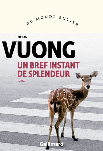 Un bref instant de splendeur / Ocean Vuong | Vuong, Ocean  (1988-) - écrivain américain. Auteur