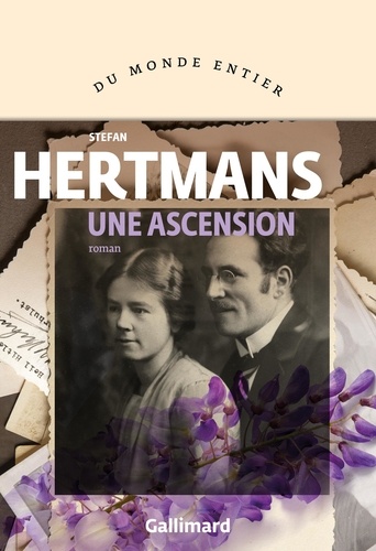 Une ascension / Stefan Hertmans | Hertmans, Stefan (1951-) - écrivain belge de langue néerlandaise. Auteur
