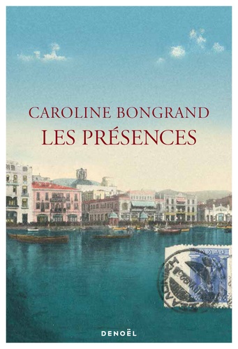 Les présences / Caroline Bongrand | Bongrand, Caroline (1967-) - écrivaine française. Auteur