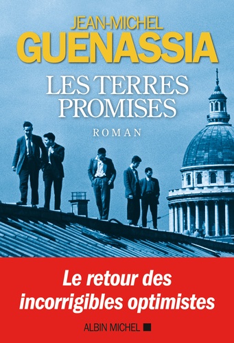 Les terres promises / Jean-Michel Guenassia | Guenassia, Jean-Michel (1950-) - écrivain français. Auteur