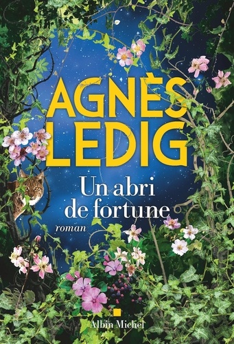 Un abri de fortune / Agnès Ledig | Ledig, Agnès (1972-) - écrivaine française. Auteur