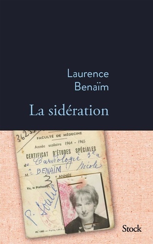La sidération / Laurence Benaïm | Benaïm, Laurence (1961-) - journaliste française. Auteur