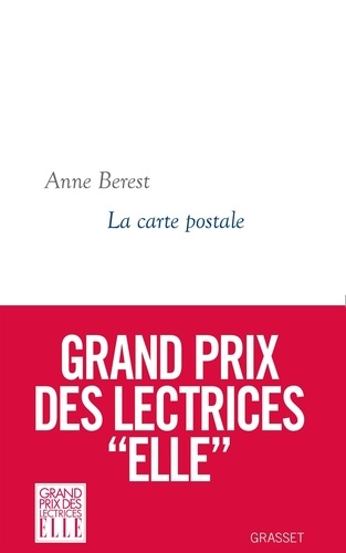 La carte postale / Anne Berest | Berest, Anne (1979-) - écrivaine française. Auteur