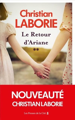 Le retour d'Ariane / Christian Laborie | Laborie, Christian (1948-) - écrivain français. Auteur