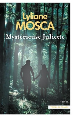 Mystérieuse Juliette / Lyliane Mosca | Mosca, Lyliane (1948-) - écrivaine française. Auteur
