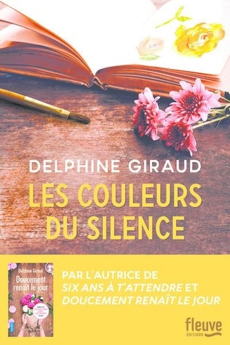 Les Couleurs du silence / Delphine Giraud | Giraud, Delphine (1983-) - écrivaine française. Auteur