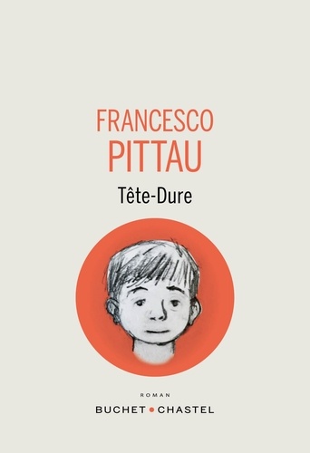 Tête-dure / Francesco Pittau | Pittau, Francesco (19..-) - écrivain français. Auteur
