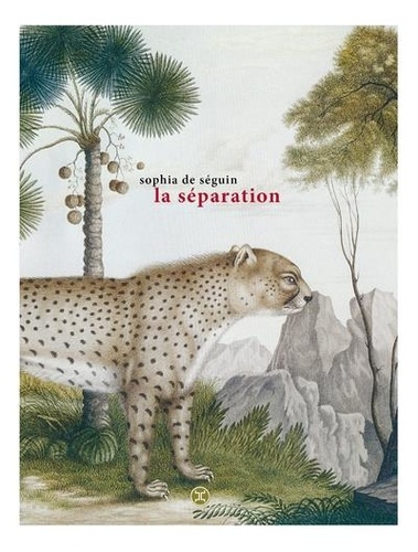 La séparation / Sophia de Séguin | Séguin, Sophia de  - écrivaine française. Auteur