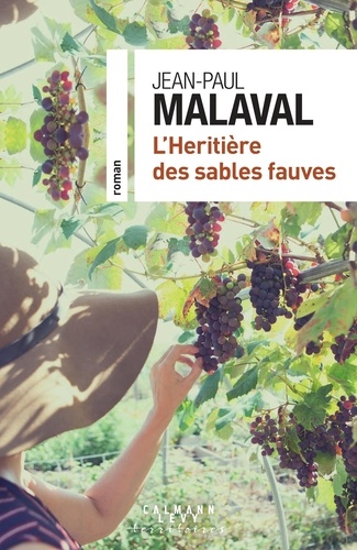 L'héritière des sables fauves / Jean-Paul Malaval | Malaval, Jean-Paul (1949-) - écrivain français. Auteur
