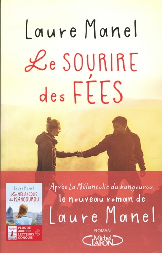 Le sourire des fées / Laure Manel | Manel, Laure (1978-) - écrivaine française. Auteur