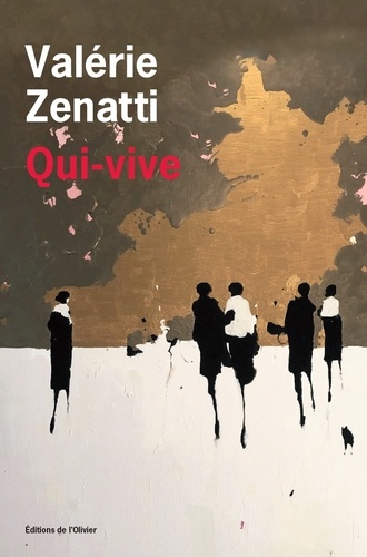 Qui-vive / Valérie Zenatti | Zenatti, Valérie (1970-..) - écrivaine française. Auteur