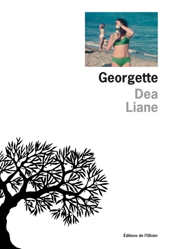 Georgette / Dea Liane | Liane, Dea  (1990-) - écrivaine française d'origine syro-libanaise. Auteur