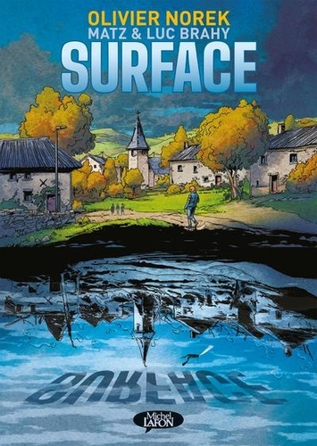 Surface / Olivier Norek | Norek, Olivier (1975-....). Antécédent bibliographique