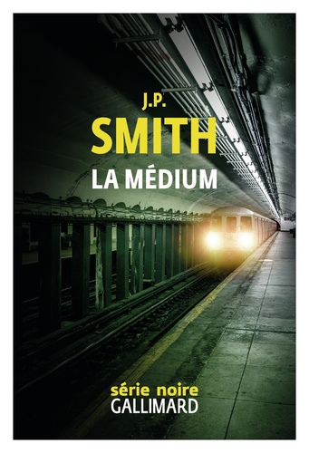 La médium / J. P. Smith | Smith, J. P.. Auteur
