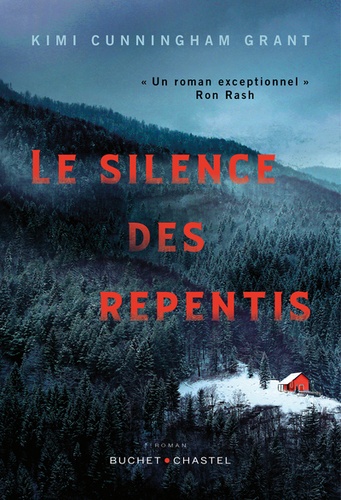 Le Silence des repentis / Kimi Cunningham Grant | Cunningham Grant, Kimi. Auteur