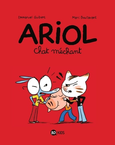 Chat méchant - Ariol - T.6 / Emmanuel Guibert | Guibert, Emmanuel (1964-....). Auteur