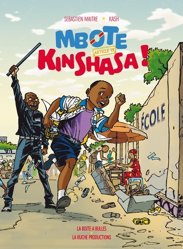 Plus d'infos sur 'Mbote Kinshasa : Article 15 / Sébastien Maitre' Mbote Kinshasa : Article 15 / Sébastien Maitre | Maitre, Sébastien. Scénariste