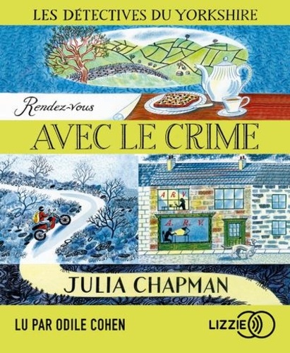 Rendez-vous avec le crime / Julia Chapman | Chapman, Julia. Auteur