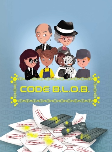 Code B.L.O.B. / Caroline Triaureau | Triaureau, Caroline. Auteur