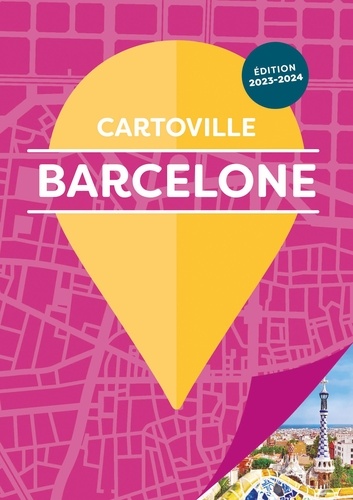 Barcelone / Sarah Parot, Séverine Bascot, Charlotte Pavard, Carole Saturno, Hervé Rigot-Muller | Parot, Sarah. Auteur