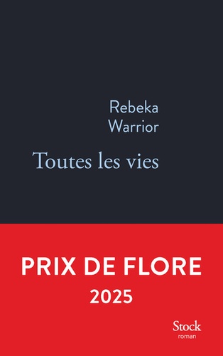 Toutes les vies / Rebeka Warrior | Rebeka Warrior
