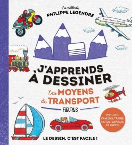 couverture de : J'apprends &agrave; dessiner les moyens de transport