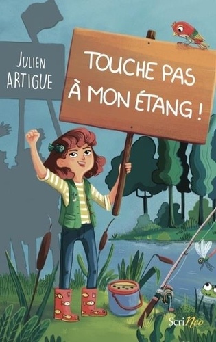 couverture de : Touche pas &agrave; mon &eacute;tang