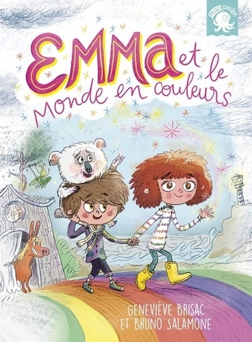 Emma et le monde en couleurs | Brisac, Geneviève. Auteur.e
