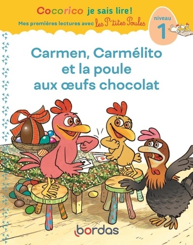 couverture de : Carmen, Carm&eacute;lito et la poule aux oeufs chocolat