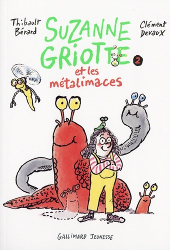 couverture de : Suzanne Griotte et les m&eacute;talimaces