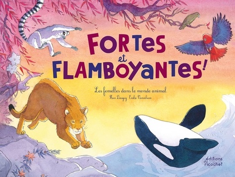 couverture de : Fortes et flamboyantes !