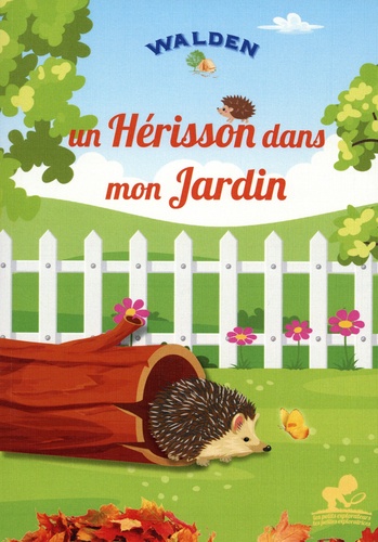couverture de : Un h&eacute;risson dans mon jardin