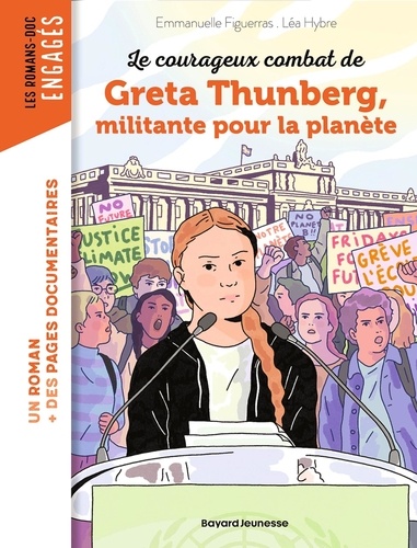couverture de : Le courageux combat de Greta Thunberg, militante pour la ...