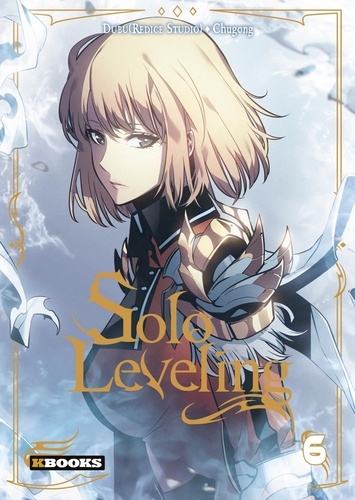 Solo Leveling. 6 / Dubu | Chugong, Kisoryong. Auteur
