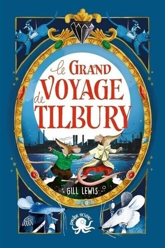 couverture de : Le grand voyage de Tilbury