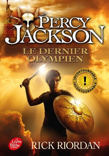 Percy Jackson. 05, Le dernier olympien / Rick Riordan | Riordan, Rick (1964-....). Auteur