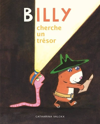 Billy cherche un tresor / Catharina Valckx | Valckx, Catharina (1957-....). Auteur