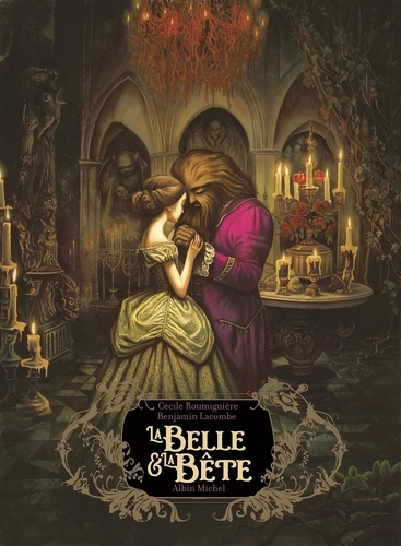 La Belle & la Bête / Cécile Roumiguière | Roumiguière, Cécile. Auteur